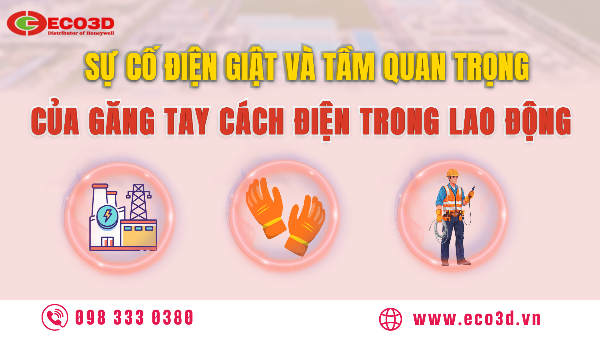 Sự cố điện giật và tầm quan trọng của găng tay cách điện trong lao động